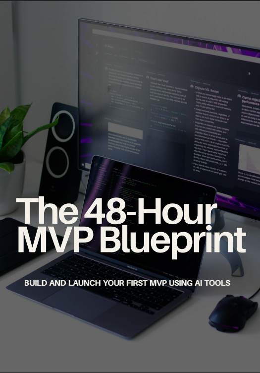 The 48-Hour MVP Blueprint