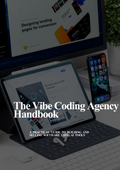 The Vibe-Coding Agency Handbook